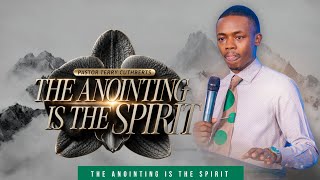 The Anointing Is The Spirit  ||  PASTOR TERRY CUTHBERTS 