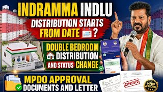 Indramma Indlu Distribution Start Date 📅 | Double Bedroom Status Change & MPDO Approval Documents