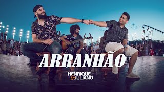 Henrique e Juliano - ARRANHÃO / Letra Lyrics
