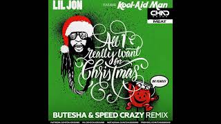 Lil Jon, Kool-Aid Man - All I Really Want For Christmas (Butesha & Speed Crazy Remix) [Radio Edit] Resimi