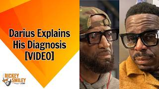 Darius Explains His Diagnosis