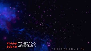 TOKYO DISCO- TONI GADO #originals