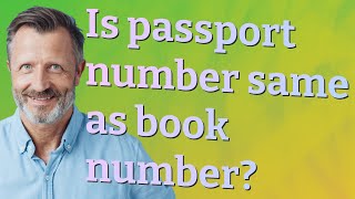 Is passport number same as book number?