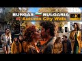 46 min 🍂 Autumn Walking city center - Burgas  🇧🇬 Bulgaria – November 2024 - 4K