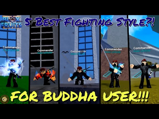 best fighting style in blox fruit buddha｜Pesquisa do TikTok