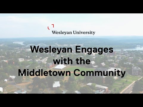 Wesleyan Engages with the Middletown Community