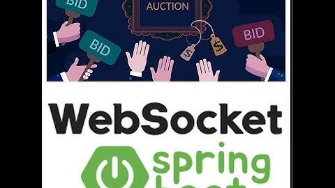 Build Real Time Bidding System in Spring Boot MVC - Part 2