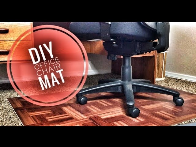 DIY Office Chair Mat For Under $25!!! 