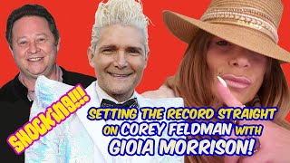 Setting The Record Straight: GIOIA MORRISON on COREY FELDMAN and SCOTT SCHWARTZ
