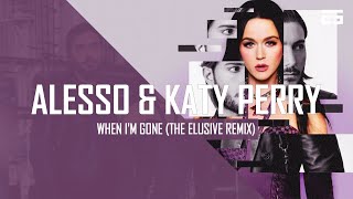 Alesso & Katy Perry - When I'm Gone (The Elusive Hardstyle Remix) (Free Download)