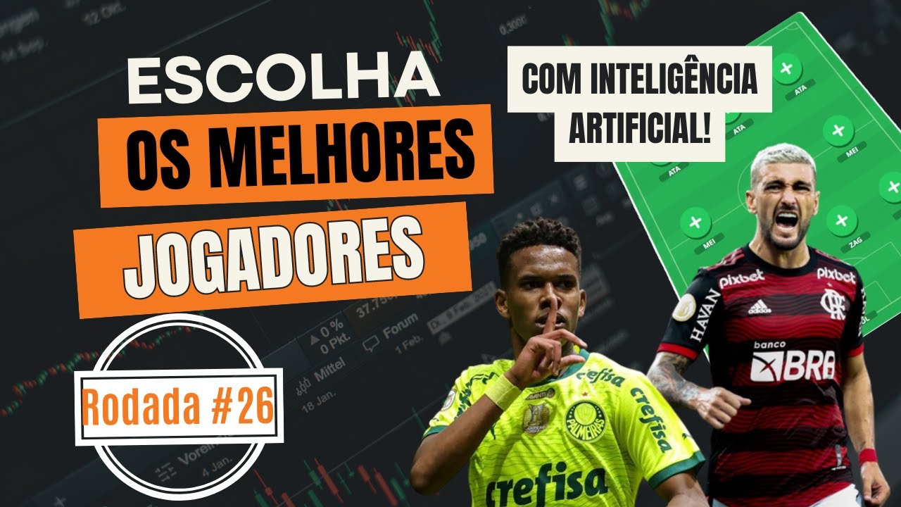 DICAS PRA MITAR | RODADA 26 | CARTOLA FC 2024 - USANDO MACHINE LEARNING ...