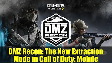 DMZ Recon: The New Extraction Mode in Call of Duty: Mobile