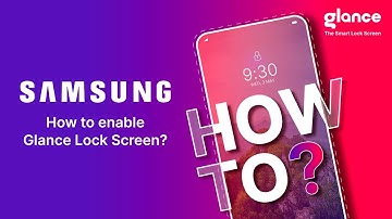 How to enable Glance in Samsung? (New models)