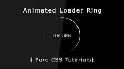 How to Create Simple HTML5 and CSS3 Preloader Animation | Circular Spinner 2017