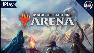 jPlay | Magic the Gathering Arena | macOS