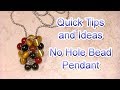 How to Make a No Hole Bead Tassel Pendant