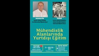 Mühendislik Alanlarında Yurt dışında Eğitim