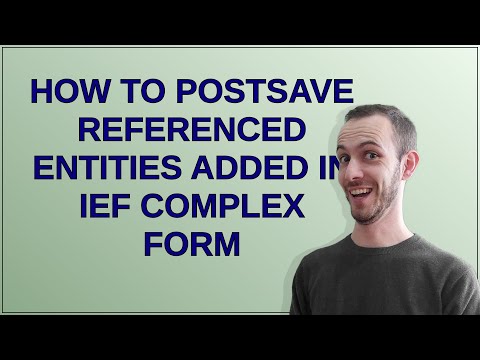 Drupal: How to postSave referenced entities added in IEF complex form