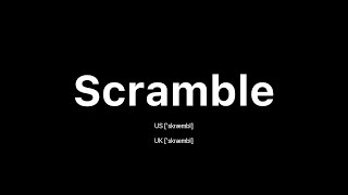 How to Pronounce Scramble: 🇺🇸 American English vs. 🇬🇧 British English