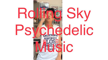 Rolling Sky - Psychedelic Music / Adam Story (Must dance when you hear the song!)