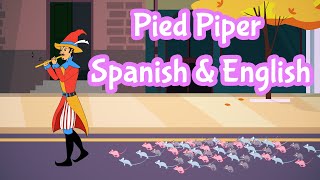 pied piper story in spanish and english los cuento de hadas espaol fairy tales story time