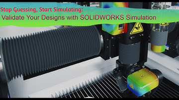 Stop Guessing, Start Simulating:Validate Your Designs with SolidWorks Simulation| Webinar|21-03-2025