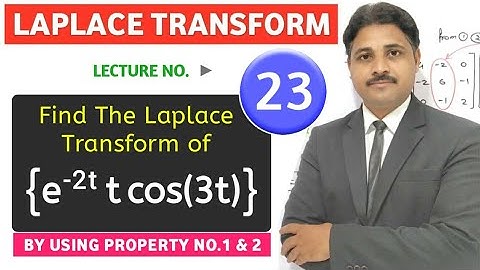 LAPLACE TRANSFORM SOLVED PROBLEMS (LECTURE 23)