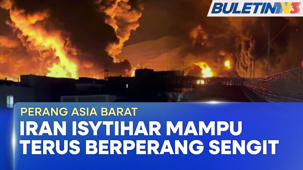 PERANG ASIA BARAT | AS-Israel Bedil 5 Kemudahan Minyak Iran, 4 Pekerja Maut (BU)