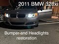 2011 BMW e90n 328xi bumper and headlights restoration.