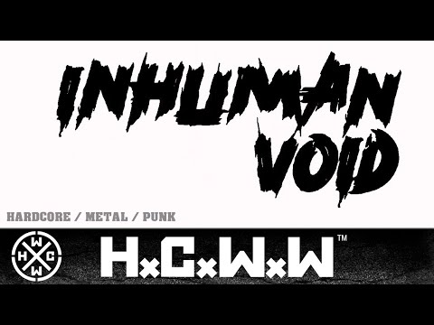 INHUMAN VOID - THE SONG OF ROSE IN THE LAND OF DESPERADOS - HARDCORE WORLDWIDE (OFFICIAL HD VERSION)