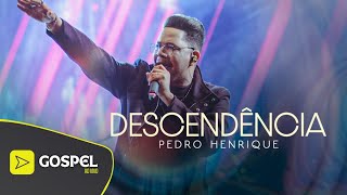 Pedro Henrique | Descendência [Ao Vivo no Show da Todah 10 Anos]