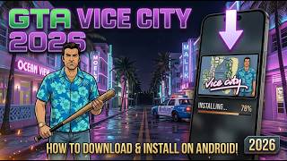 GTA VICE CITY 2026: كيفية التحميل والتثبيت على أندرويد screenshot 5