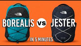 North Face Borealis vs Jester Explained In 5 Minutes (Which is best in 2026)