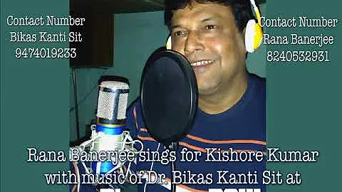 Rana Banerjee Sings 22 golden songs of Kishore Kumar