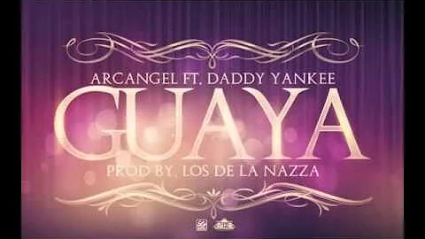 ARCANGEL FT. DADDY YANKEE - GUAYA