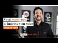 Eric Vetro Vocal Warm Ups To Improve Your Voice Eric Vetro Vocal Warm Ups To Improve Your Voice