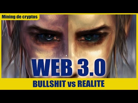 WEB3 MYTHE vs REALITE : c'est quoi le web3. Je vous explique ma vision du web3.0