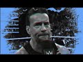 CM Punk Custom Titantron 2025