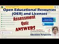 Open Educational Resources OER and Licenses Quiz Answers CIET NCERT DIKSHA | 5 Hours | Anju Verma
