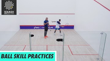 Squash Tips: Ball Skill Practices with Joey Barrington & Peter Creed