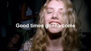 Good Times Gonna Come - Aqualung