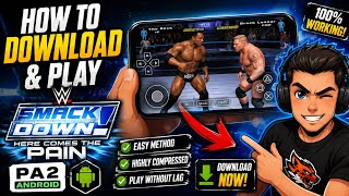 2026 How to Download WWE SmackDown Here Comes The Pain In Android Phone🔥100% WORKING