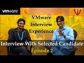 How To Prepare For VMware Interview | VMware Interview Experience | Interview Preparation