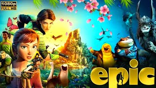 Epic Animated Movie In English 2013 | Colin Farrell, Josh Hutcherson | Full Film Review & Facts