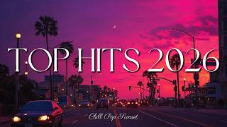 Spotify Hits 2026  Trending Pop Hits 2026   Top  2026 Playlist  Latest  2026