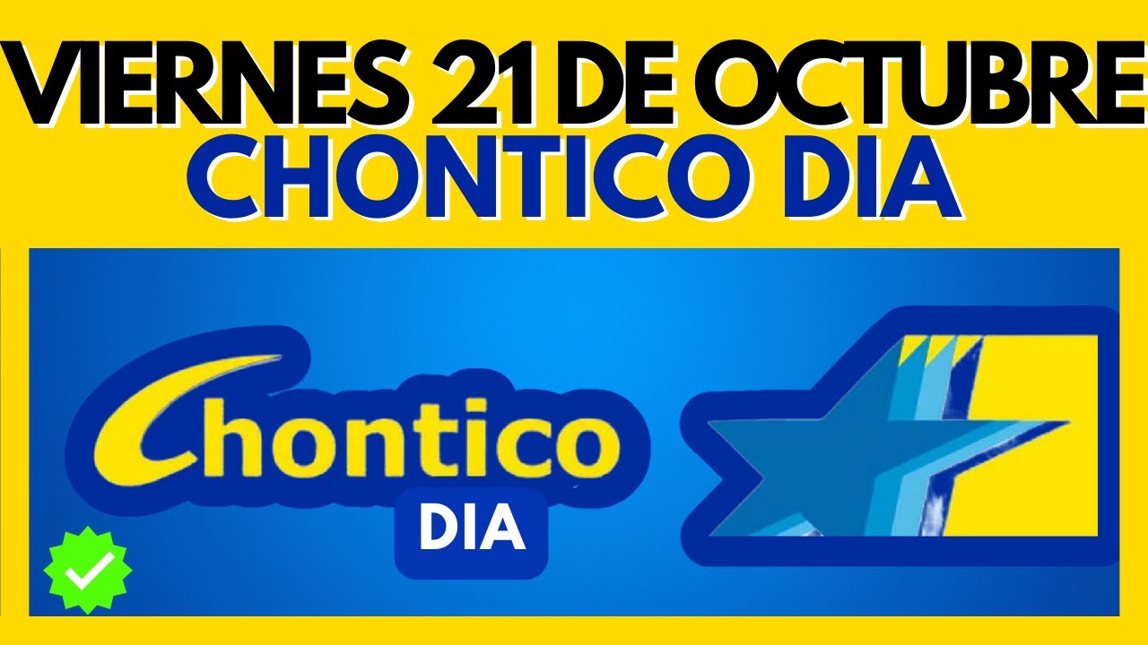 RESULTADO LOTERIA CHONTICO DIA del VIERNES 21 DE OCTUBRE de 2022 ✅✅✅