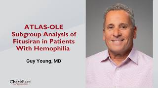 ATLAS-OLE Subgroup Analysis of Fitusiran in Patients With Hemophilia