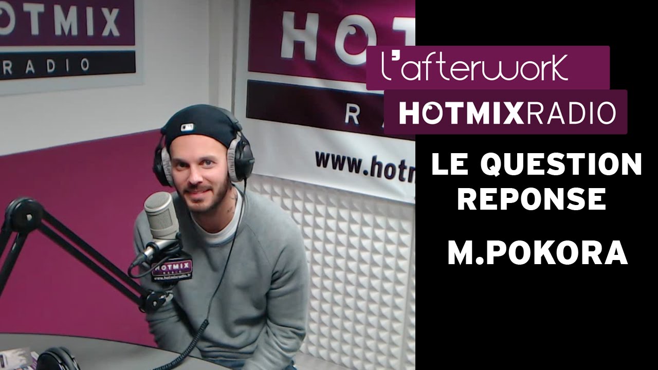 Le Question Réponse avec M.Pokora