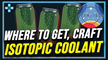 Starfield ISOTOPIC COOLANT Where to get? How to craft? #starfield #guide
