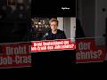 Droht Deutschland der Job-Crash des Jahrzehnts? #news #nachrichtenaktuell #politik